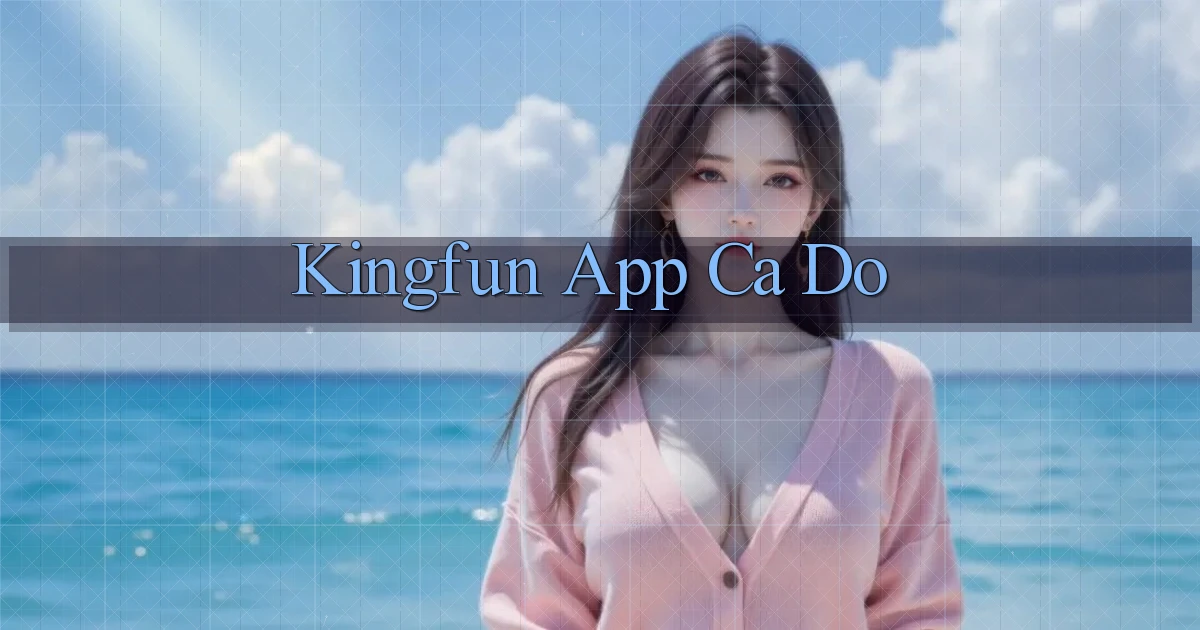 kingfun app cá độ