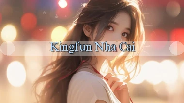 kingfun nha cai