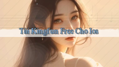 tải kingfun free cho ios