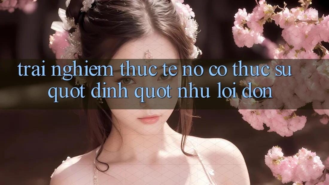 Trải nghiệm thực tế - Nó có thực sự " đỉnh" như lời đồn?